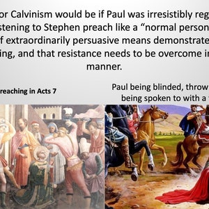 Paul's Conversion Disproves Calvinism image 8