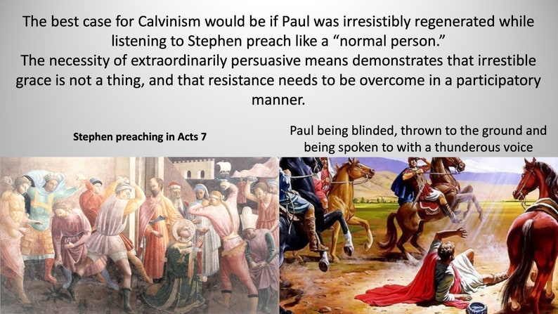 Paul's Conversion Disproves Calvinism image 8