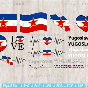 Yugoslavia Flag Svg Bundle, Yugoslavia With Star Flag, Yugoslavia Map ClipArt, Text Word, Love, Waving Flag, Heart, Cut file, Cricut Svg