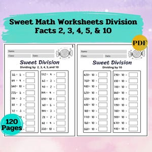 Pode incluir: Folhas de exercícios de matemática em PDF de duas páginas para fatos de divisão 2, 3, 4, 5 e 10. As folhas de exercícios são intituladas "Sweet Division" e incluem problemas de matemática para preencher. A imagem também inclui o texto "120 páginas" e um ícone "PDF".