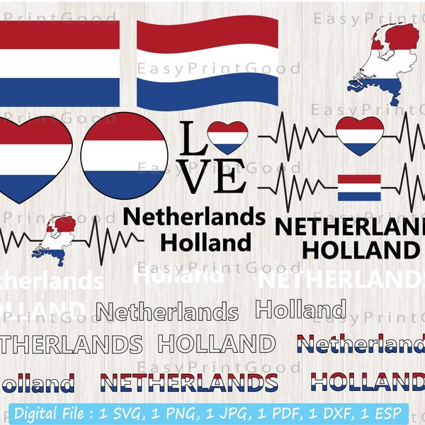 Netherlands Flag Svg Bundle, Netherlands National Flag, Holland Map Flag, Love, Dutch Flag Svg, Waving Netherlands, Cut file, Cricut