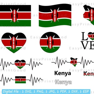 May include: A digital download of various designs featuring the flag of Kenya. The designs include a heart, a circle, a map, a flag, and a heartbeat with the flag inside. The text "LOVE" and "Kenya" are also included in the designs.
