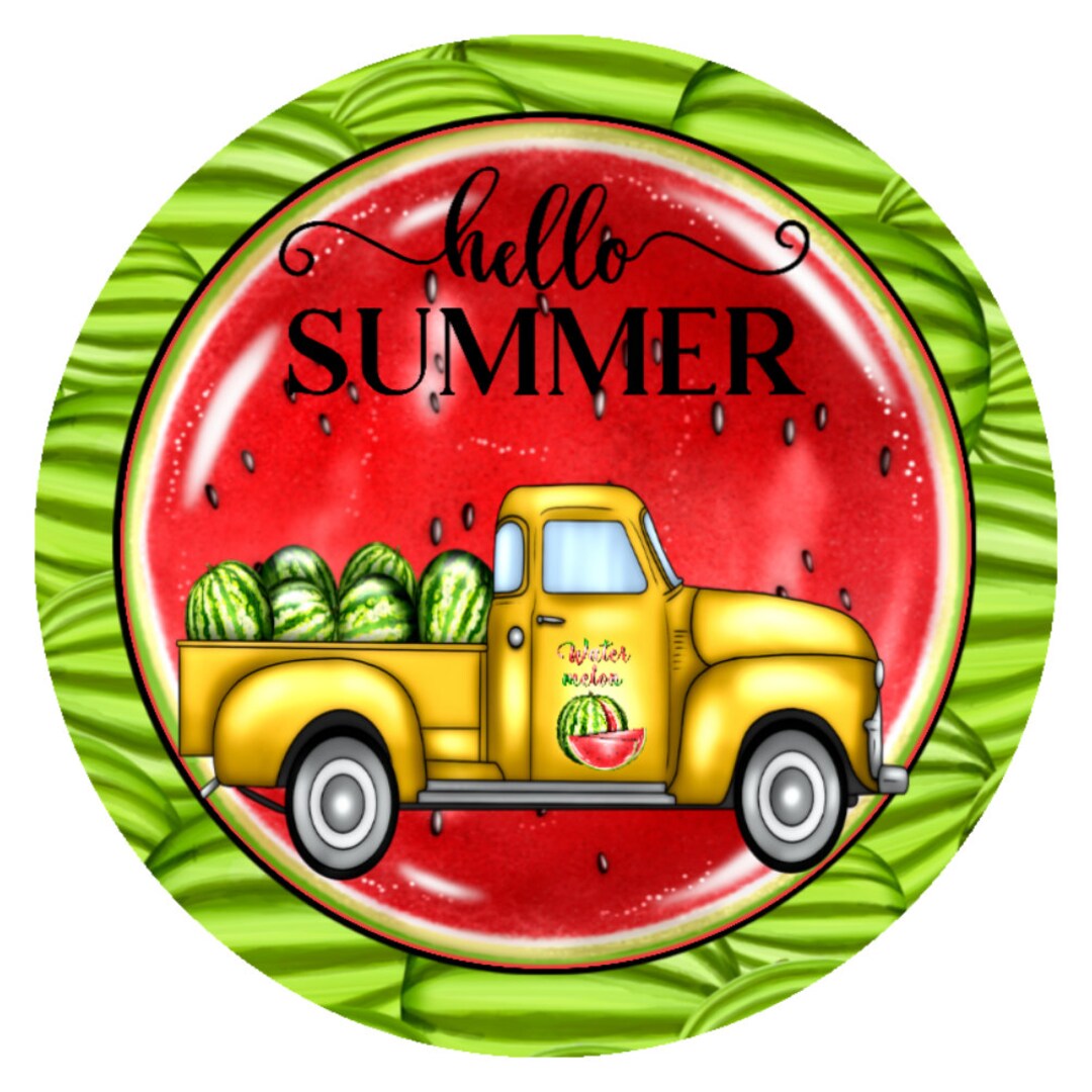 Wreath Sign, Hello Summer Watermelon Truck, Spring Summer Sign - Etsy