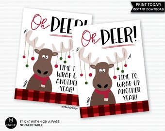 Oh Deer Time To Wrap Up Another Year Tags,Real Estate Pop By,Holiday Marketing,Christmas Promo,Wrapping Paper,Client Appreciation, Thank You