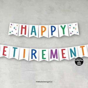 Happy Retirement Banner Retirement Party Decorations Wall Decor Print Yourself Banner Colorful Retirement Decorations