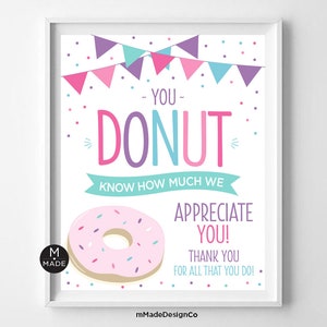 Signe de donut Nous vous remercions, employé de l'équipe de remerciement, signe de donut, enseignant bénévole, personnel infirmier, affiche de reconnaissance 8 x 10