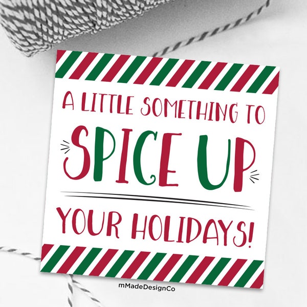 Spice Up Your Holidays Gift Tags For Christmas Baking Salsa Mulling Spices Hot Sauce Christmas Gift Tags Neighbor Coworker Employee