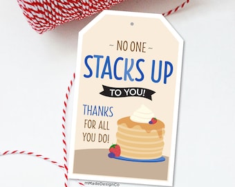Pancake Gift Tags No One Stacks Up To You Employee Appreciation Pancake Thank You Tags Staff Neighbor Teacher Nurse Volunteer Pancake Day