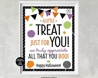 Halloween-Anerkennungsschild Leckerli für Sie Danke für alle, die Sie Boo Team Wertschätzung Lehrer Personal Danke Süßigkeiten Halloween-Leckereien Zeichen 20,3 x 25,4 cm