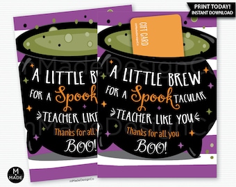 May include: Halloween-themed gift card holders with a cauldron design. The text reads "A Little Brew for a Spooktacular Teacher Like You." The gift card holder has a purple and white striped background and includes a gift card.