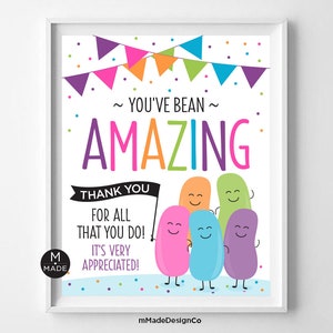 You&#39;ve Bean Amazing Thank You Sign Employee Appreciation Sign Jelly Beans Teacher PTO PTA Staff Recognition Easter Spring Company Gift 8x10