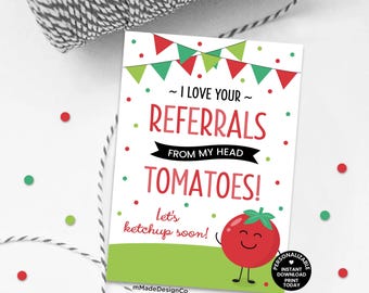 Cadeaukaartjes voor doorverwijzingsmarketing voor tomaten Onroerend goed Verzekeringen Hypotheek Zakelijk Marketing Personaliseerbaar Love Your Referrals Tomatoes-tag