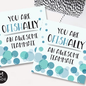 You Are OFISHally An Awesome Teammate Gift Tags Crackers Gummy Fish Swimming Swim End Of Season Gifts 2x2