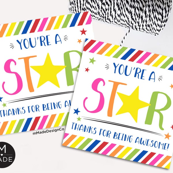 You're A Star Tags, Employee Appreciation Gift-Giving, Burst Candy Tags, Teacher, Office, Staff, Workplace, Coworker,Thank You From Employer