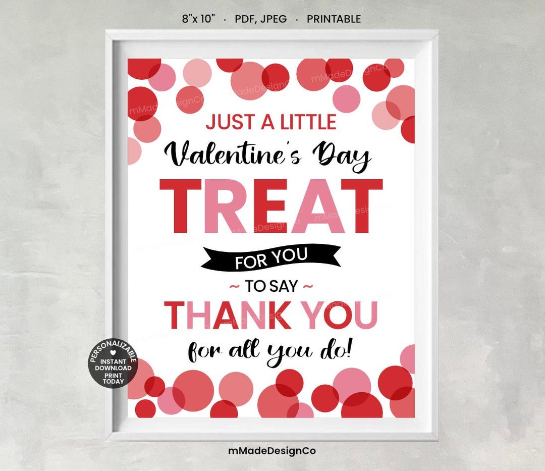 Valentine's Day Treat Thank You Sign Personalizable Staff Appreciation ...