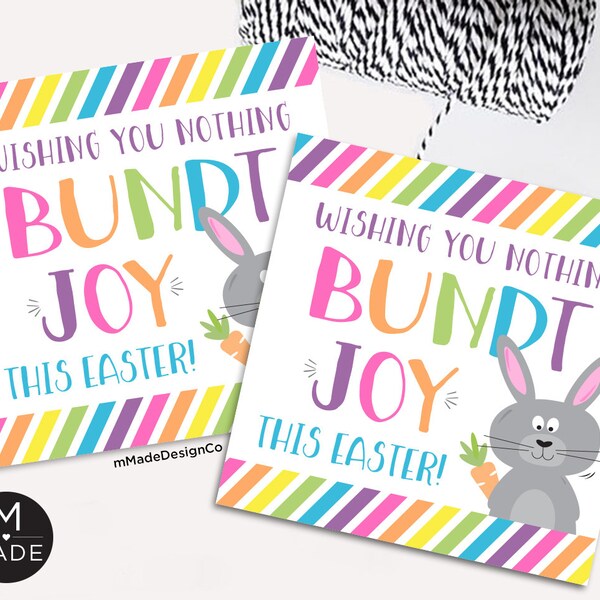 Wishing You Nothing Bundt Joy Easter Tags, Easter Baking Tags, Homemade Easter Gift, Easter Cake, Bundt Tags, Neighbor, Coworker, Teacher