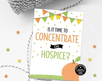 Hospice Marketing Personalizable Template Time To Concentrate On Hospice Orange Referral Marketing Summer Promo Oranges Hospice Care Tags