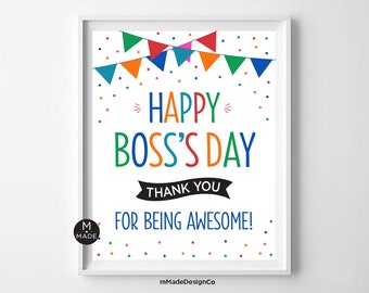 Boss Day Sign Happy Boss's Day Boss Appreciation Sign For Office Thank You For Being Awesome Boss Day Appreciation Poster Flags