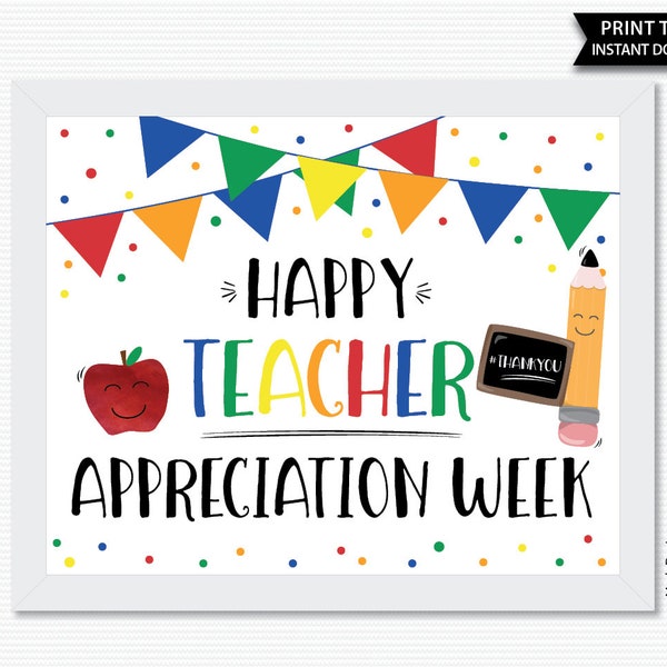 Happy Teacher Appreciation Week Sign, Teacher Thank You Sign, Apple, School Decor, Staff, Faculty, Instant Download DIY Printable 8x10