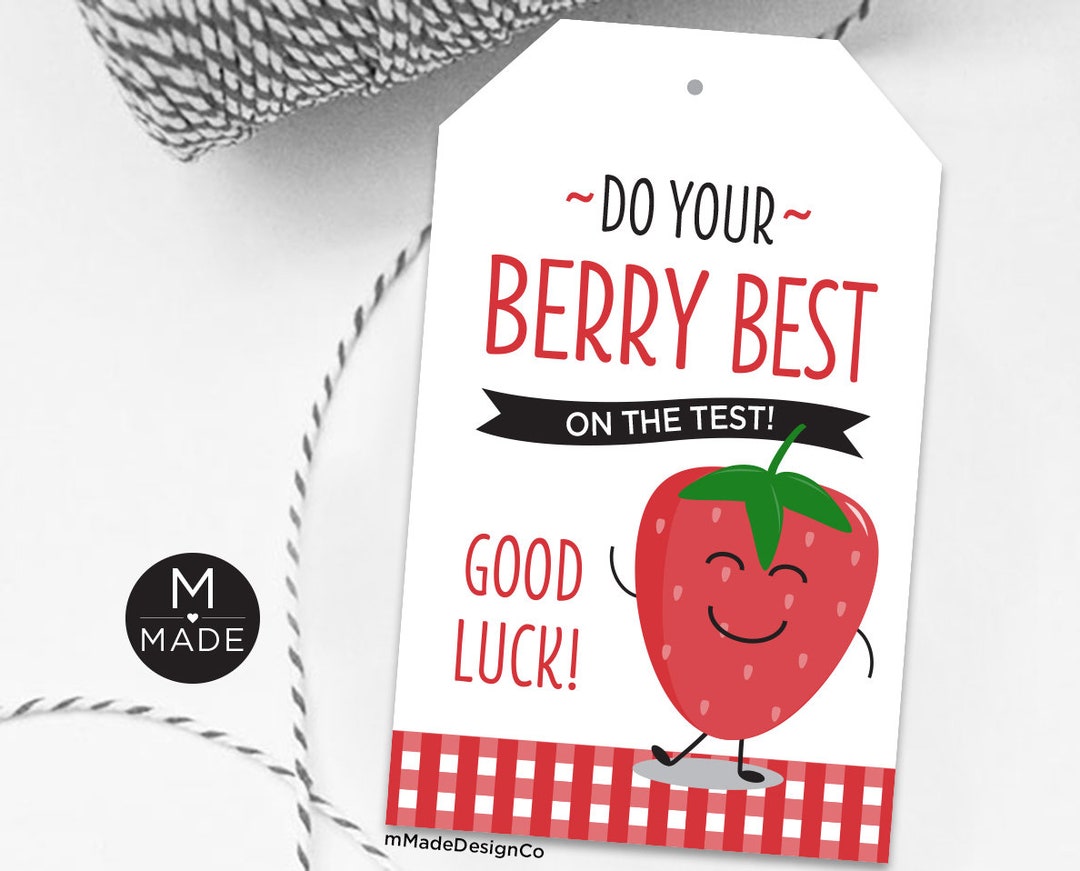 Do Your Berry Best on the Test Testing Day Tags Berry Fruit Snack Do Your Berry Best on the Test Testing Day Tags Berry Fruit Snack