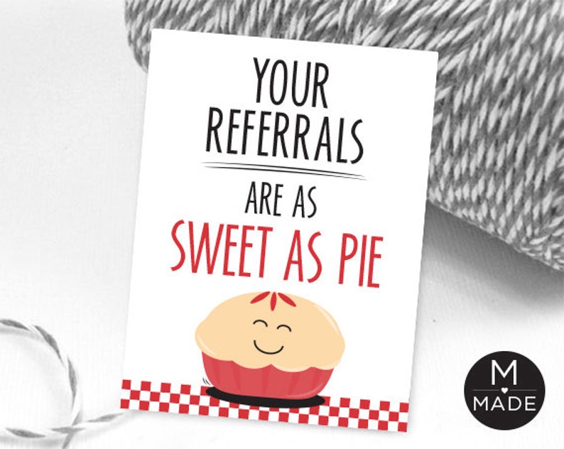 Your Referrals Are As Sweet As Pie Client Gift Card Pie Etsy España
