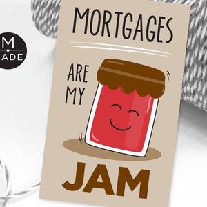 As hipotecas são minhas etiquetas de referência de geléia Etiquetas de referência de credor hipotecário Marketing empresarial Pop By Jam Promo