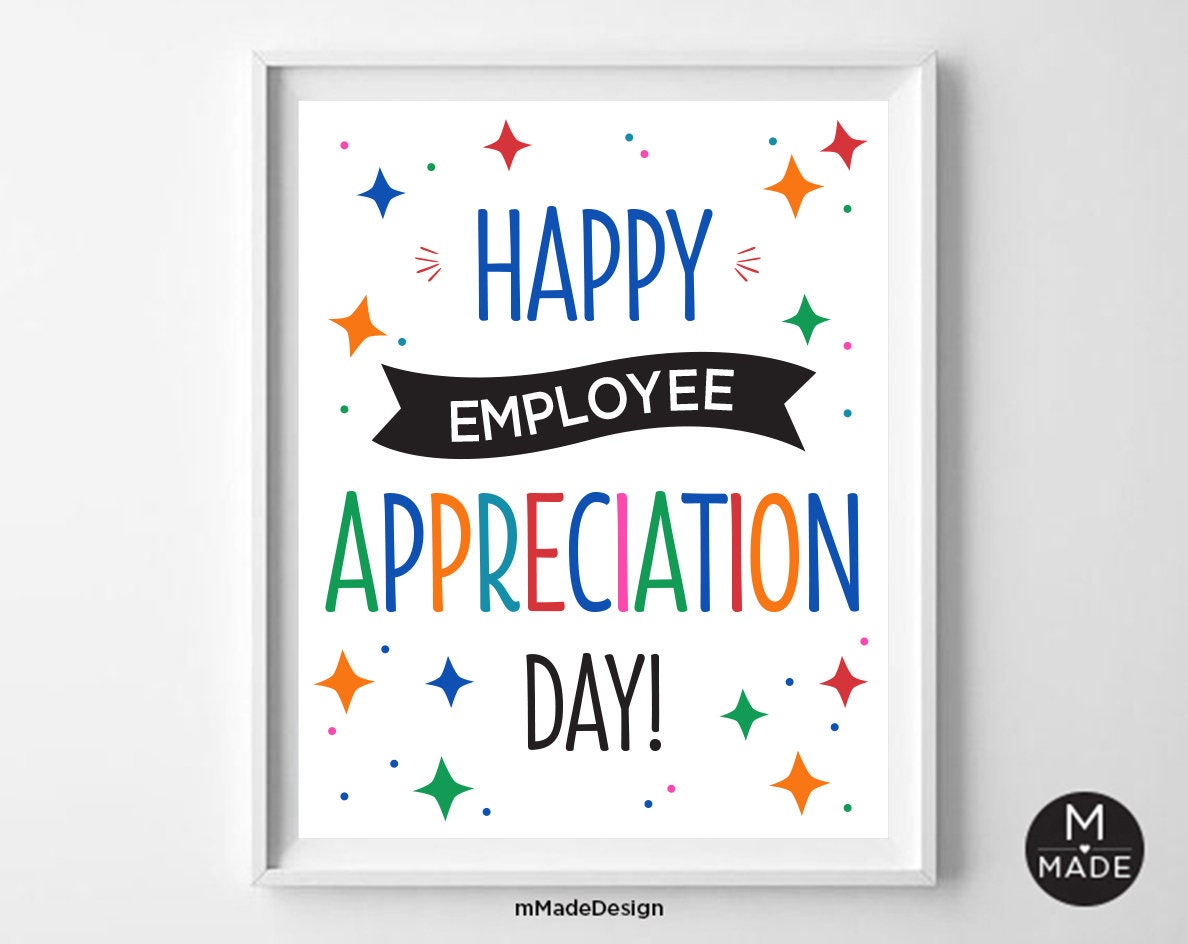 Happy Employee Appreciation Day Sign, Employee Thank You Sign, Office  Decor, Team, Staff, Office, Workplace, Instant Download Printable 8x10