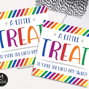 A Little Treat To Make The First Day Sweet First Day Of School Treat Tags Back To School Meet The Teacher Welcome Back Student Gift Tags