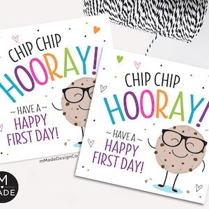 Chip Chip Hooray Have A Happy First Day Back To School Cookie Tags First Day Of School Cookies Welcome Back Personalizable Student Gift Tags