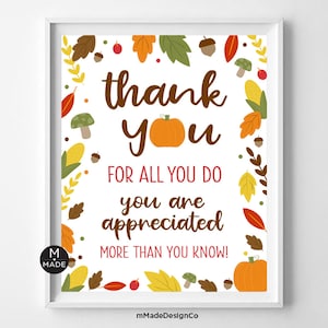 Herbst Anerkennung Danke für alles, was Sie tun Herbst Thanksgiving Mitarbeiter Anerkennung Poster Lehrer und Mitarbeiter Anerkennung Büro 20,3 x 25,4 cm