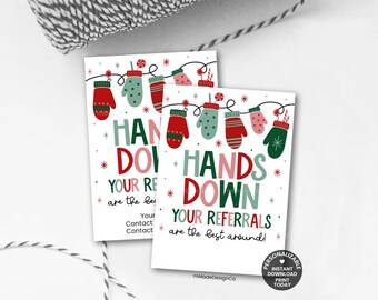 Holiday Referral Marketing Gift Tags Personalizable Template Hands Down Your Referrals Are The Best Around Christmas Business Marketing