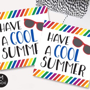Have A Cool Sommer Geschenkanhänger Abschlussfeier Ende des Schuljahres Geschenke Eis Eis Pops Sonnenbrille Studenten Klassenzimmer Geschenkanhänger 2x2