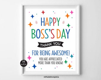 Boss Appreciation Sign Boss Day Sign Happy Boss's Day For Office Thank You For Being Awesome Boss Day Appreciation Poster Flags 8x10