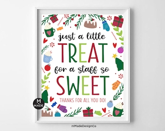 Little Treat For A Staff So Sweet Holiday Appreciation Sign Christmas Thank You Corporate Gifts Employee Treat Sign Staff Recognition Poster