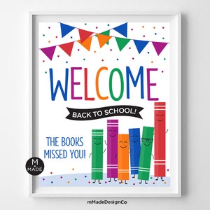 The Books Missed You Welcome Back To School Sign Bulletin Board Decor Classroom Welcome Back Sign Library Sign Library Welcome Back 8x10
