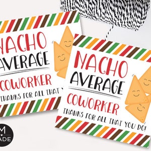 Nacho Media Collega Dipendente Apprezzamento Ufficio Grazie Tag Nacho Tag Cinco De Mayo Riconoscimento Dipendente Team Personale Posto di lavoro 2x2
