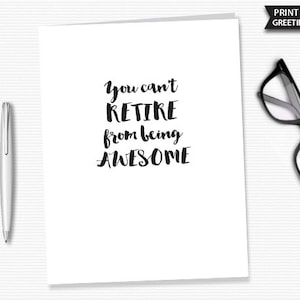 Carta di pensionamento stampabile Non puoi andare in pensione dall'essere fantastico Citazione di pensionamento Regalo di felice pensionamento Semplicemente detto Download immediato Stampa oggi