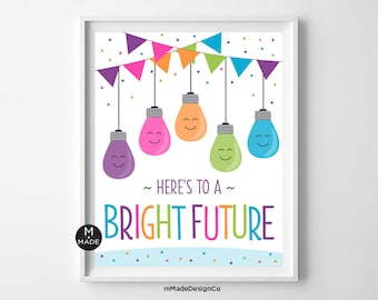 Here's To A Bright Future Sign, Light Bulbs Bulletin Board Decor, Classroom Motivational, Light Bulbs School Decor, Welcome Back To School