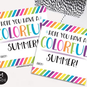 Espero que você tenha um verão colorido Etiquetas de fim de ano letivo Presentes para alunos Sala de aula Pré-escola Lápis de cera Canetas Feltros Formatura Etiquetas coloridas