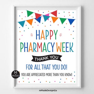 Happy Pharmacy Week Sign Pharmacist Thank You Employee Recognition Pharmacist Appreciation Flags Printable Instant Download 8x10&quot;