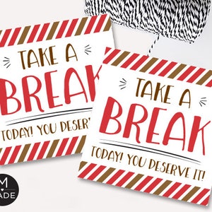 Faites une pause aujourd'hui, vous le méritez Étiquettes-cadeau de barre chocolatée Remerciement des employés Remerciement du personnel Remerciement de l'équipe Cadeaux de remerciement pour un collègue