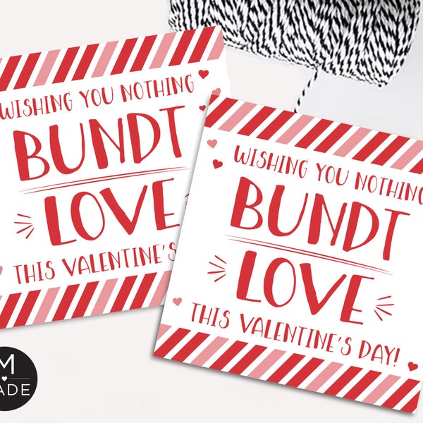 Nothing Bundt Love Valentine's Tags, Printable Bundt Cake Gift Tags, Homemade Baking, Coworker, Neighbor, Teacher, Valentine's Gift Tag, 3x3