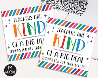 Teachers Are Kind Of A Big Deal Tags, Teacher Appreciation Week, Bar Gift Tags, Teacher Thank You Favor Tags, School, Faculty, PTA, PTO