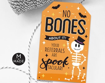 Halloween-Empfehlungen Tags No Bones Darüber Ihre Überweisungen sind spooktacular Überweisungen Tags für Business Marketing Halloween Promo Real Objekte