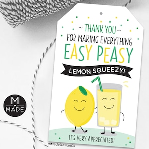 Thank You For Making Everything Easy Peasy Lemon Squeezy Tags Employee Appreciation Teacher Nurse Coworker Sour Candies Lemonade Thank You