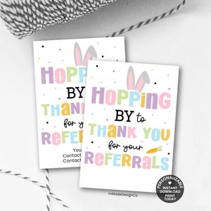 Spring Referral Marketing Tags Personalizable Template Hopping By Referrals Easter Client Thank You