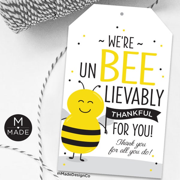 We're UnBEElievably Thankful For You, Appreciation Tags, Employee Appreciation, Staff Recognition, Honey Lip Balm, Thank You Employee Gift