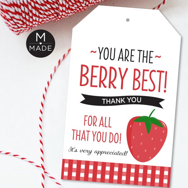 You Are The Berry Best, Strawberry Thank You Tags, Gift Tag, Treat Tag, Teacher, Staff, Coworker, Employee Appreciation, Nurse, Volunteer