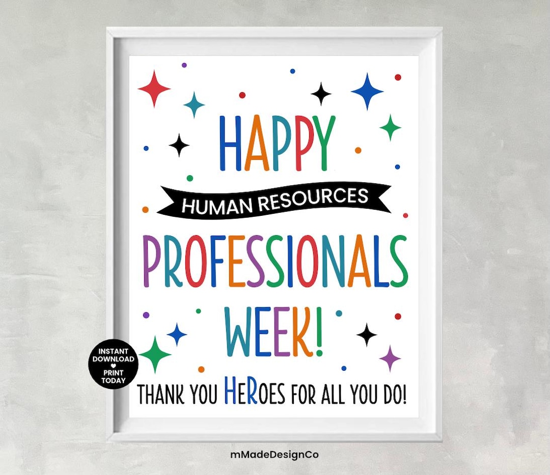 Happy HR Week Sign Printable Human Resources Professionals Week Decor ...