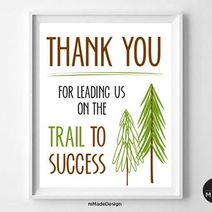 Thank You For Leading Us On The Trail To Success Sign Employee Appreciation Staff Gift Team Thank You Granola Bar Trail Mix Snack Mix 8x10